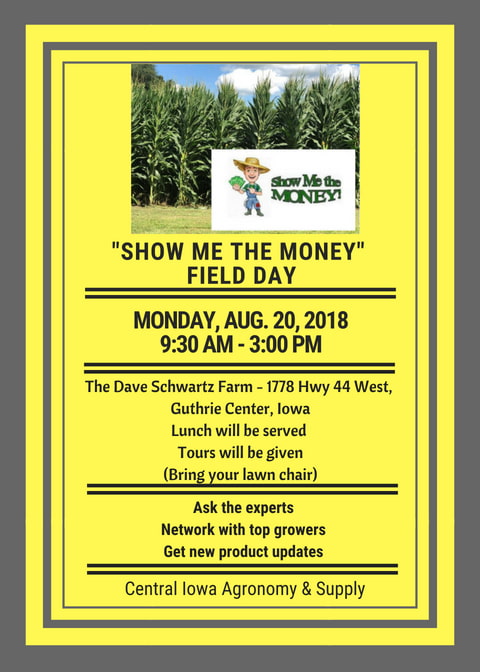 "Show Me the Money" field day flyer with corn crops and farmer icon holding cash