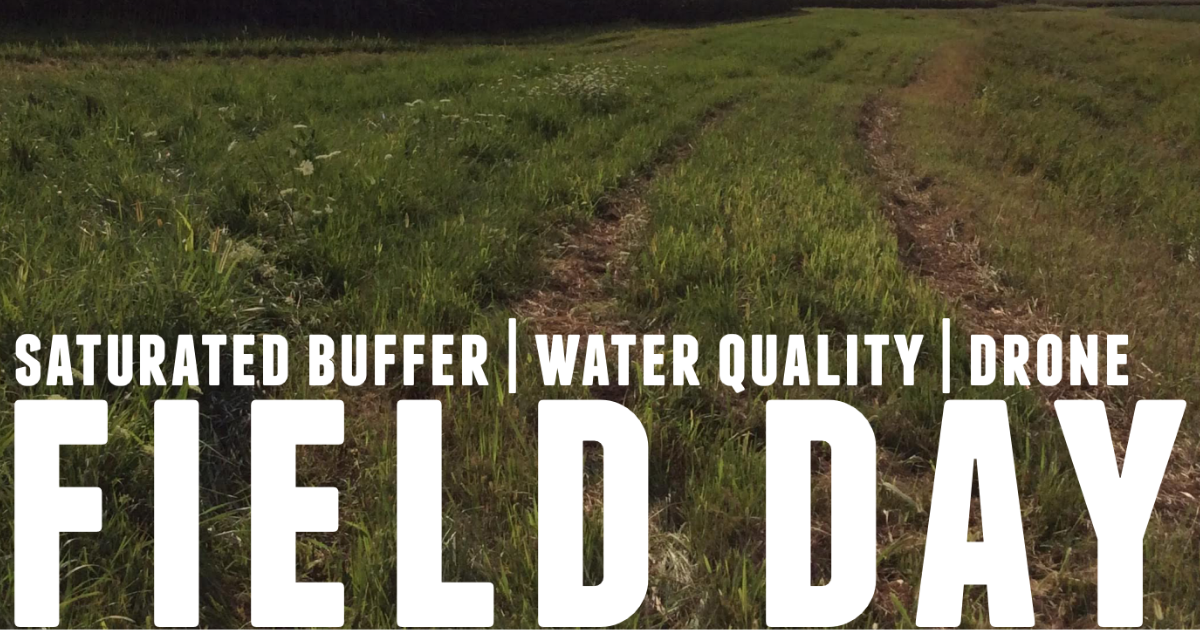 saturated buffer water quality and drone field day on september 19th.