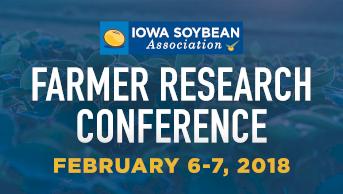 Iowa Soybean Association "Farmer Research Conference" 2018 invitation